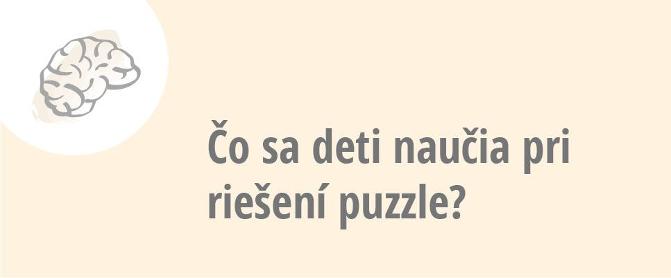 Čo sa deti naučia pri riešení puzzle?